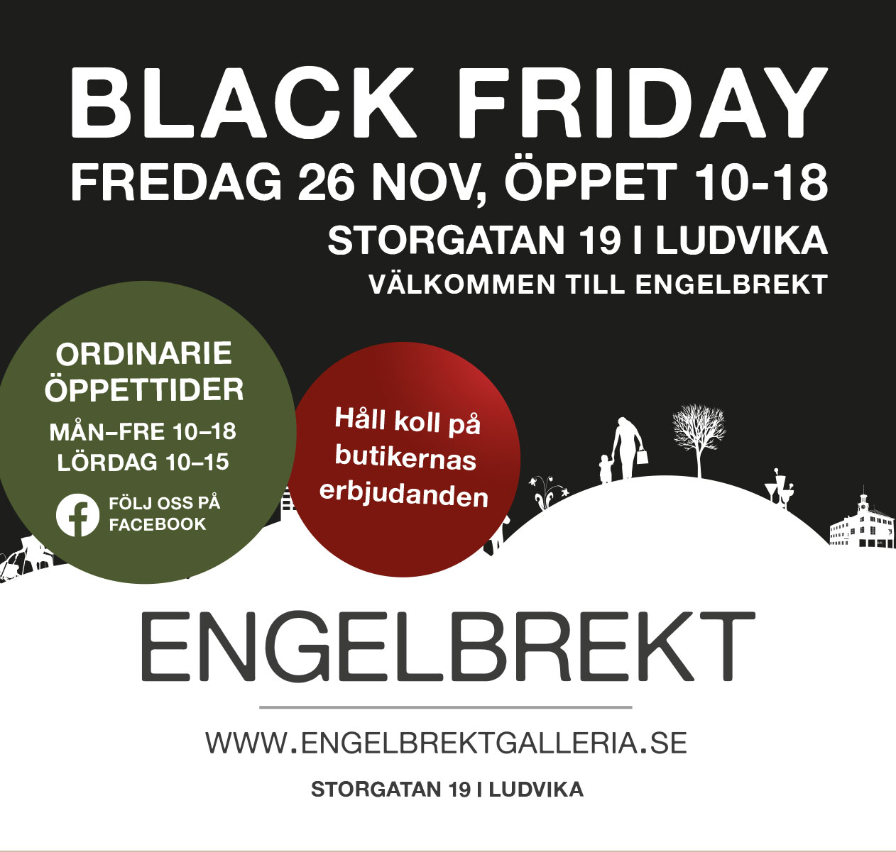 Black Friday 26 November 2021 Engelbrekt Galleria